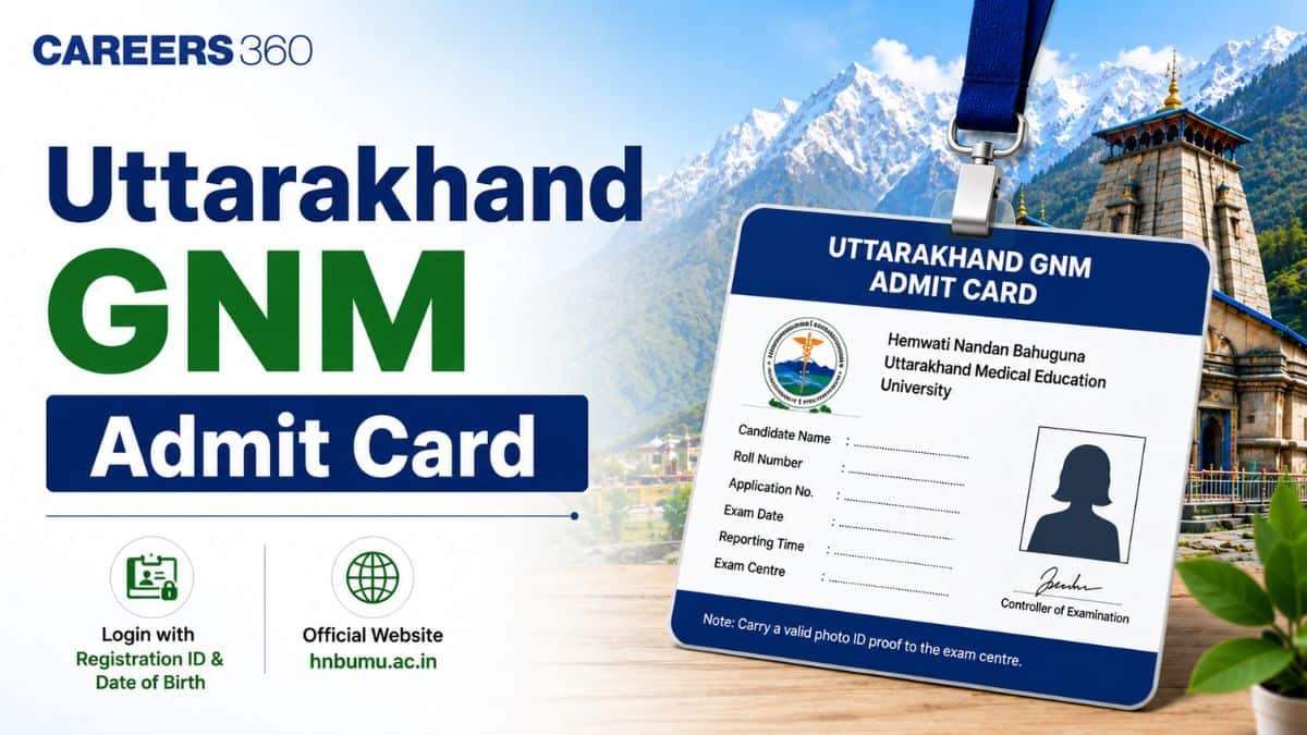 Uttarakhand GNM Admit Card 2026 (June 10): Hall Ticket Download Link